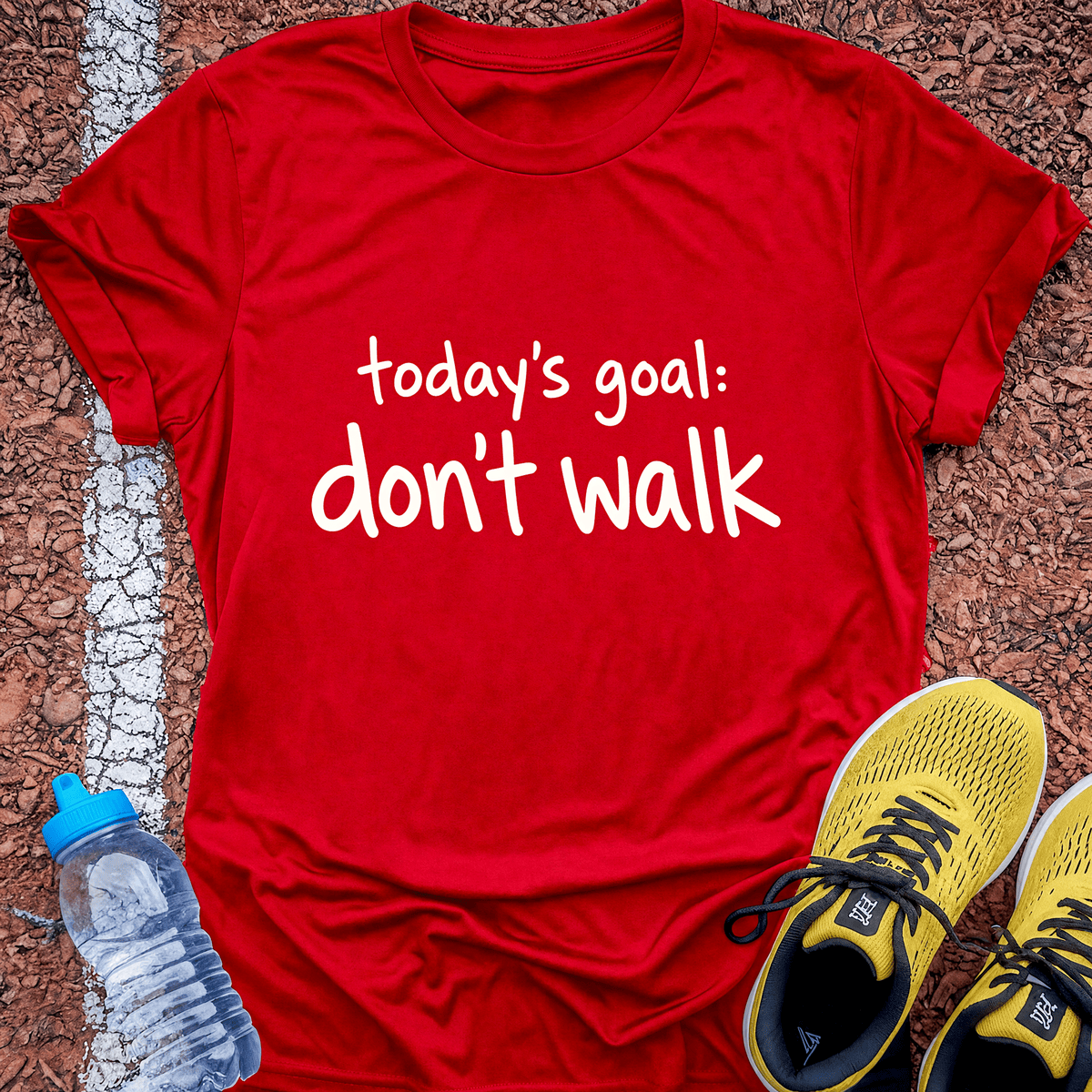 Don't Walk Today T-Shirt - Red