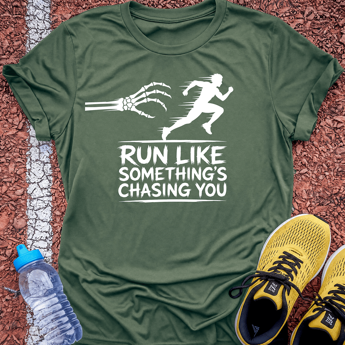 Run Like Something's Chasing You - Military Green