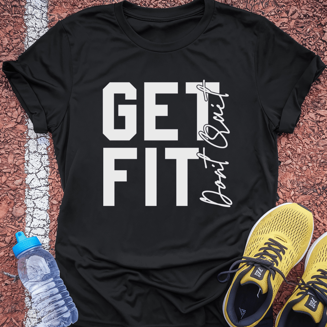 Get Fit T-Shirt