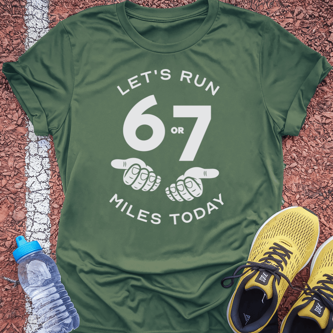 6 or 7 T-Shirt