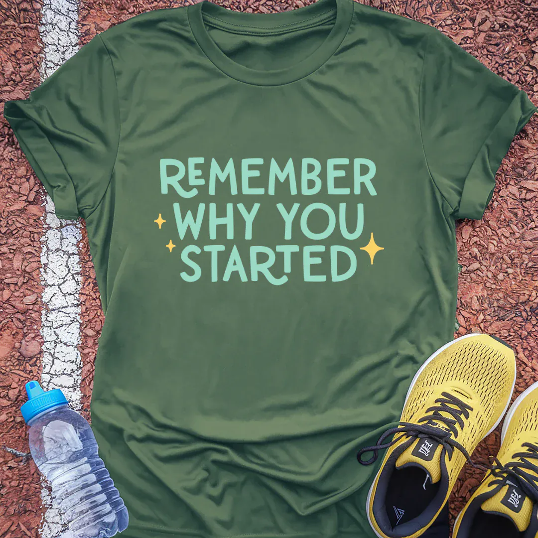Why You Started