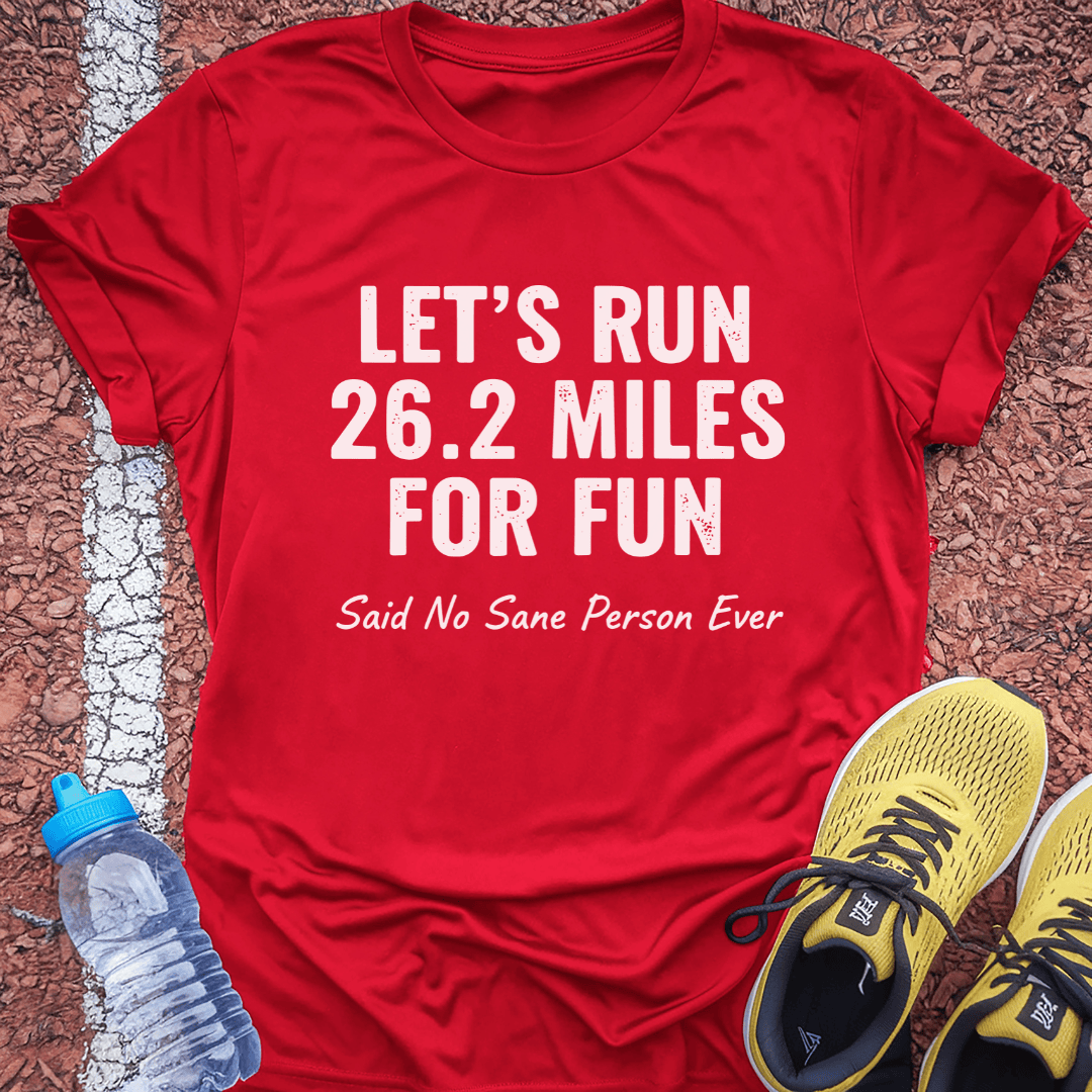 Let's Run 26.2 T-Shirt