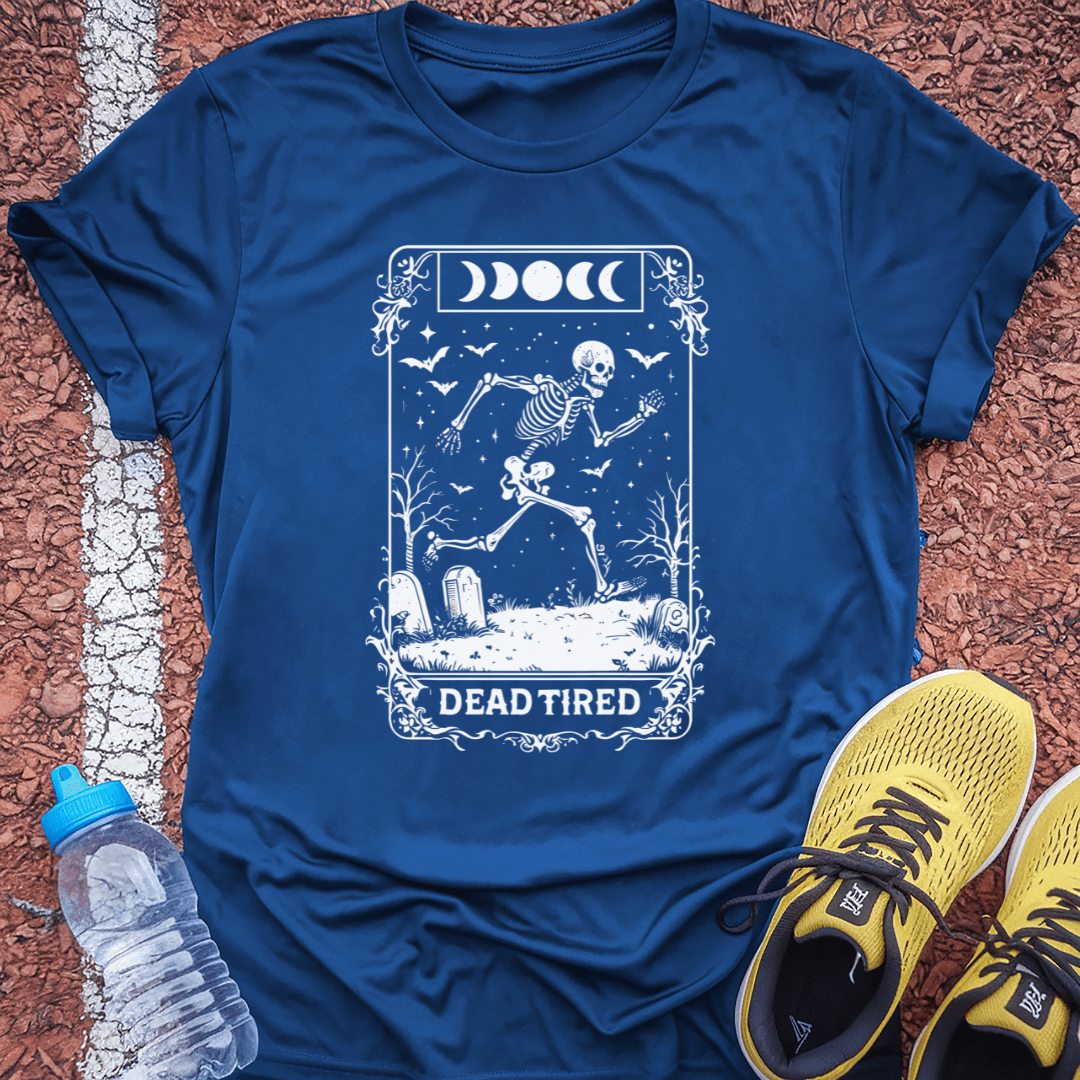 Dead Tired T-Shirt