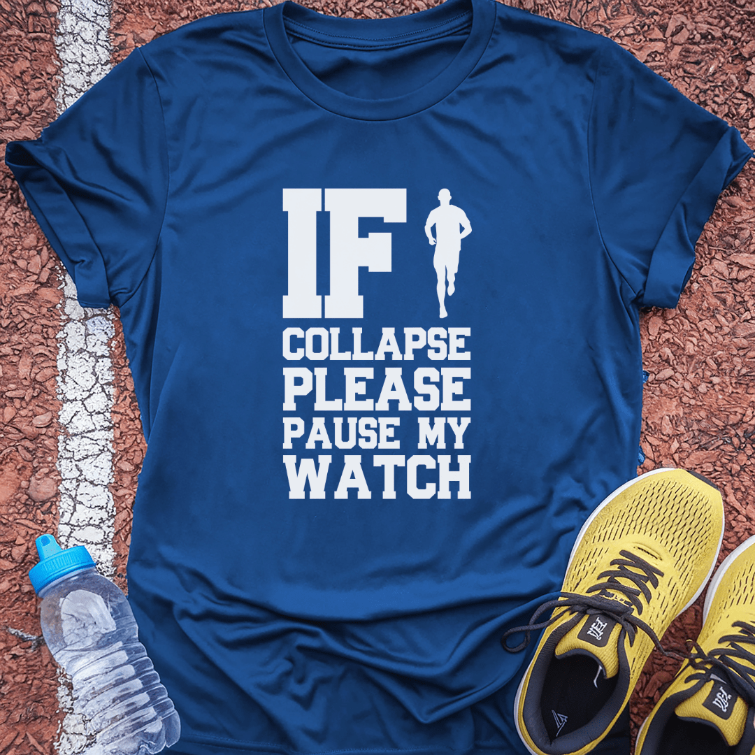 Pause My Watch T-Shirt