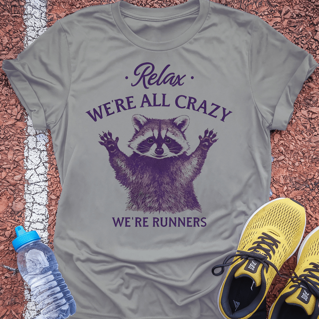 We're All Crazy