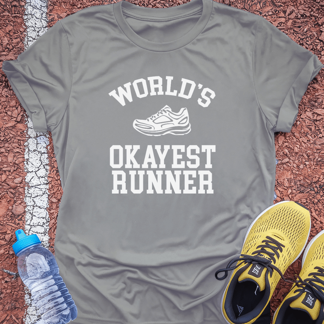 Okayest Runner T-Shirt