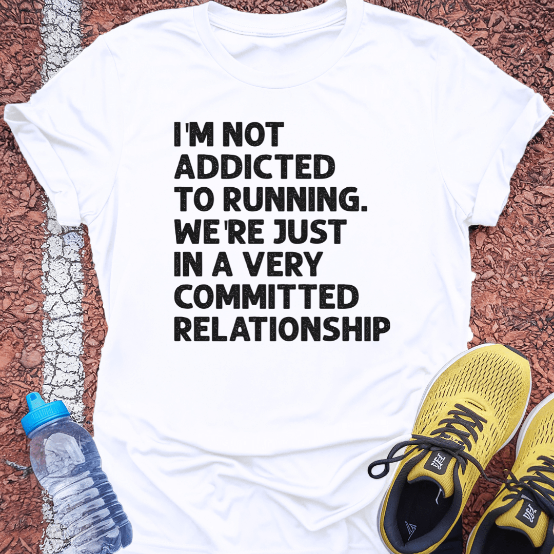 Not Addicted T-Shirt