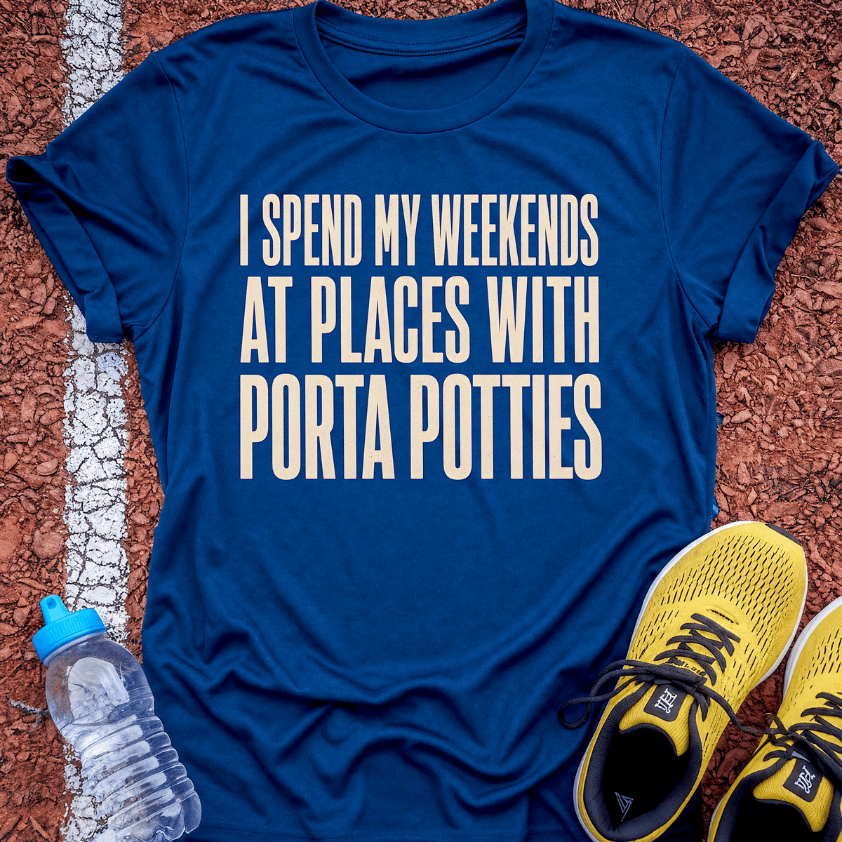Porta Potty Weekends T-Shirt - Royal
