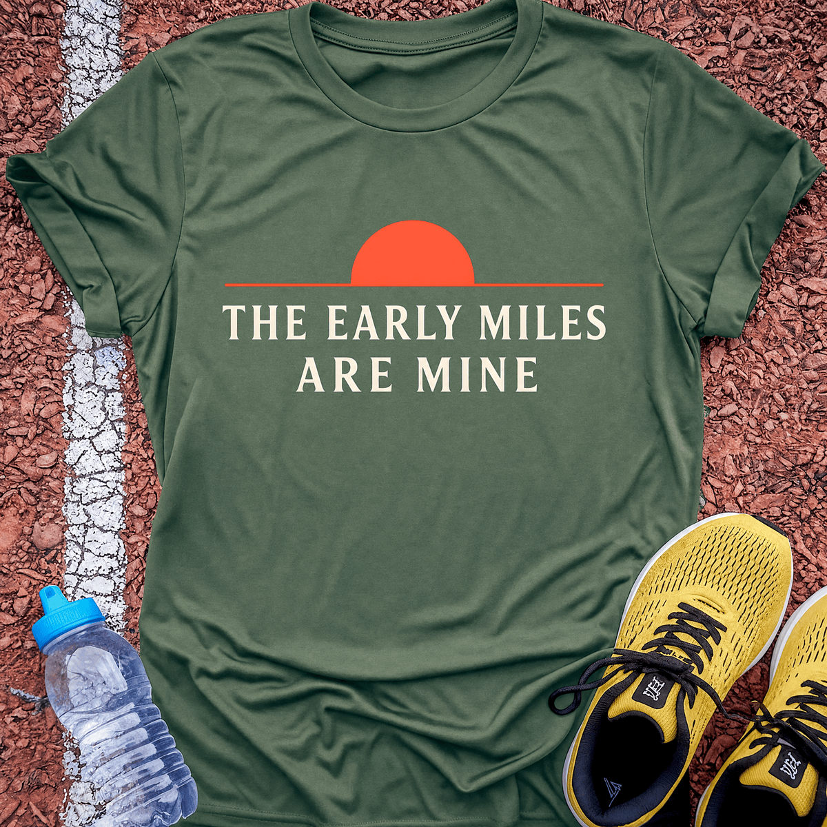 The Early Miles Are Mine - Military Green