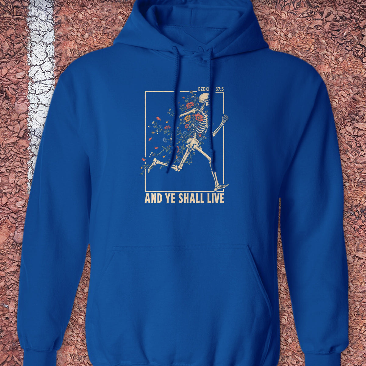And Ye Shall Live Hoodie - Royal