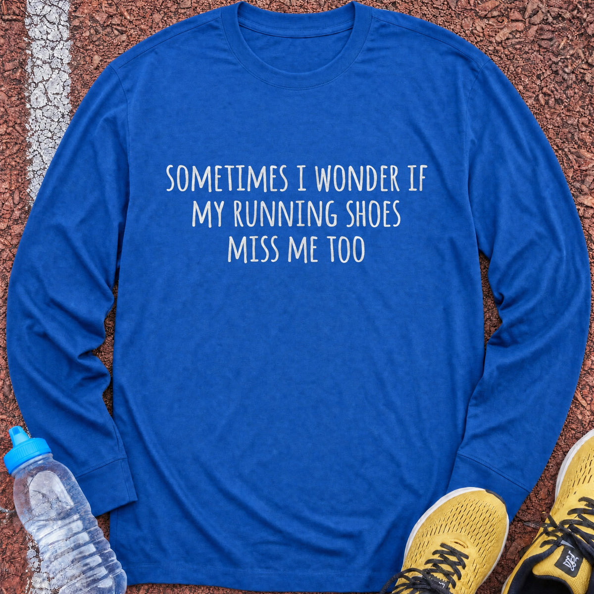 My Shoes Miss Me Long Sleeve - Royal