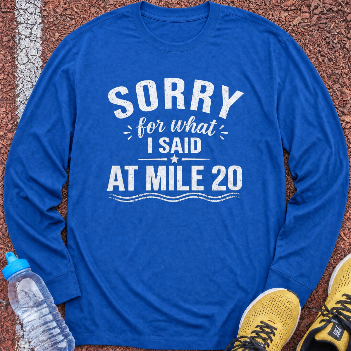 Sorry Mile 20 Long Sleeve - Royal