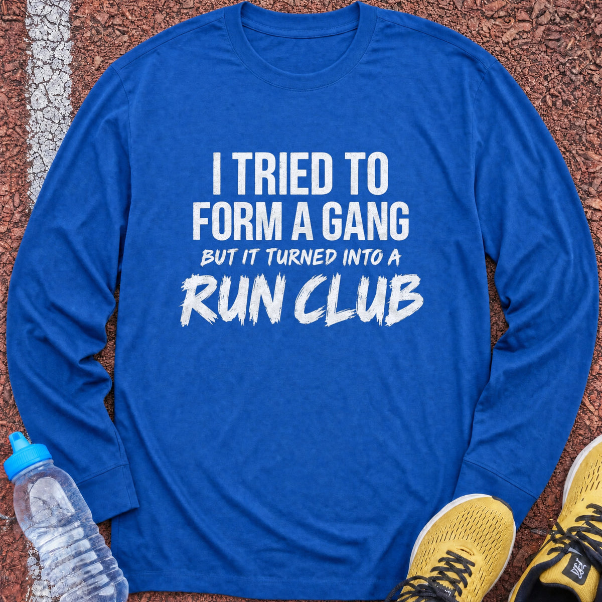Tried to Form a Gang Long Sleeve - Royal
