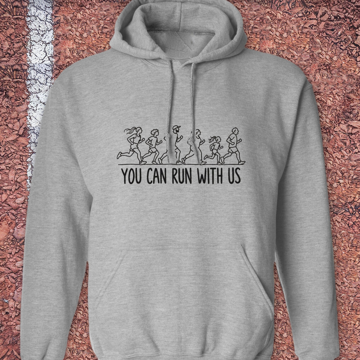 You Can Run With Us Hoodie - Sport Grey