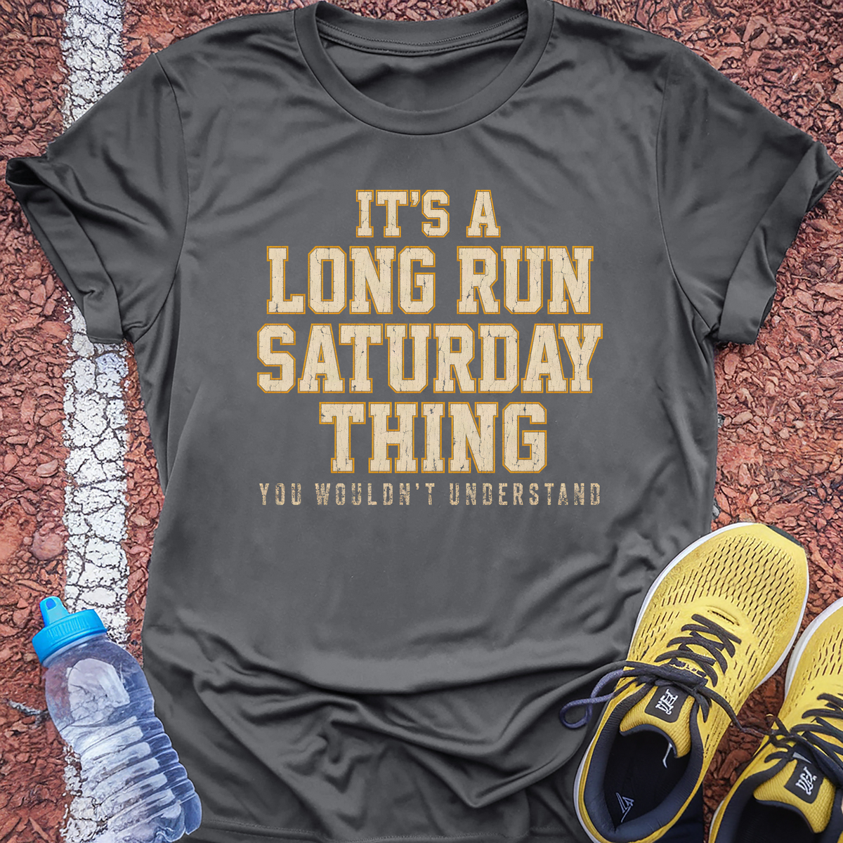 It's A Long Run Saturday Thing T-Shirt - Dark Heather