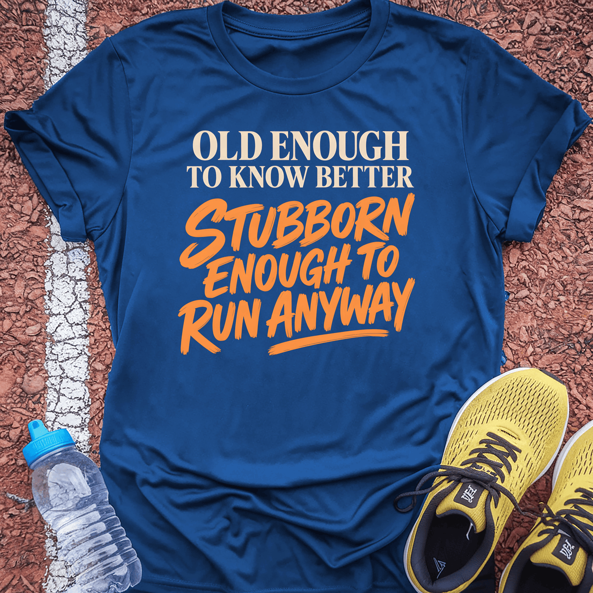 Old Enough to Know Better T-Shirt - Royal