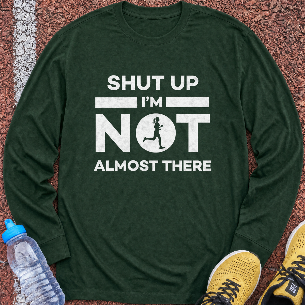 She's Not Almost There Long Sleeve - Forest Green