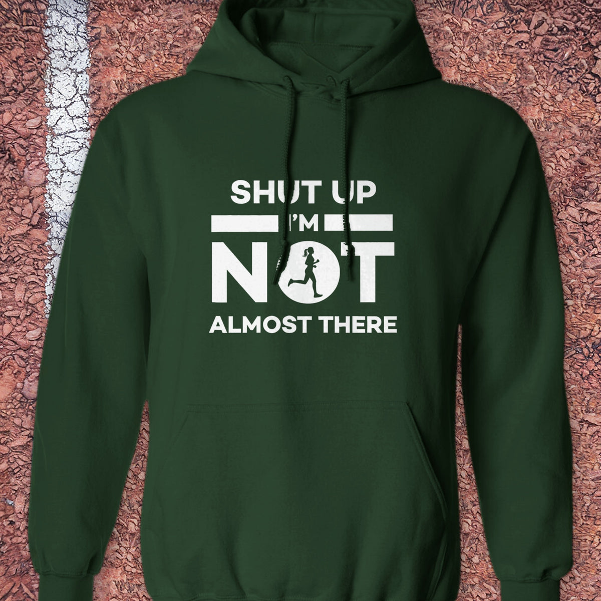 She's Not Almost There Hoodie - Forest Green