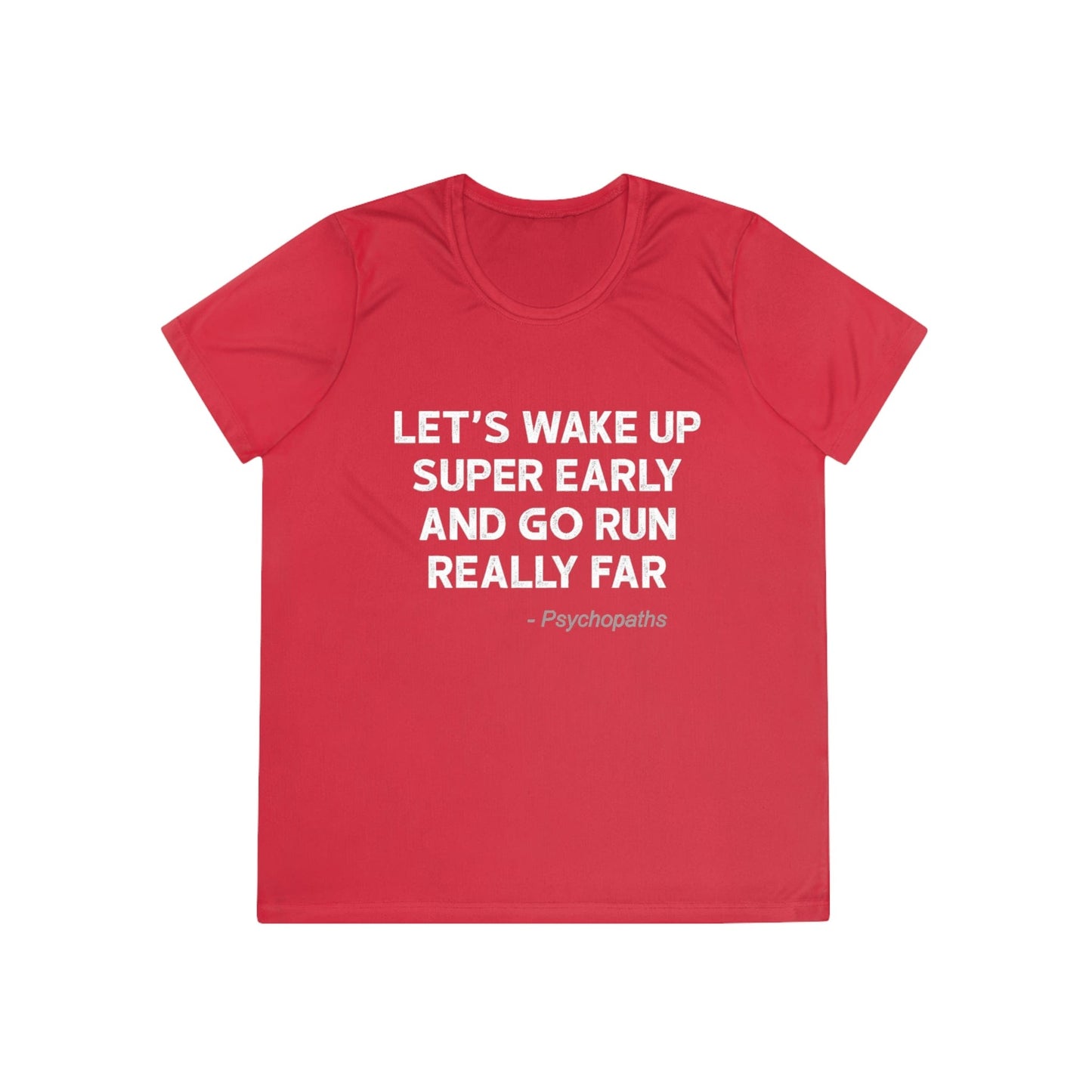 Wake Up Early Women's Tech Tee