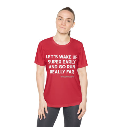 Wake Up Early Women's Tech Tee