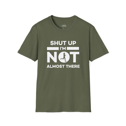 She's Not Almost There T-Shirt