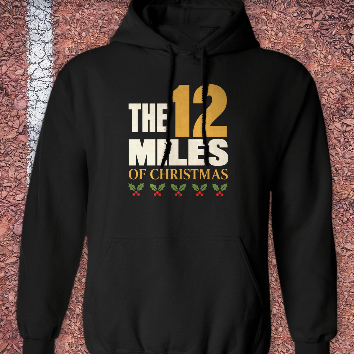 12 Miles of Christmas Hoodie - Black