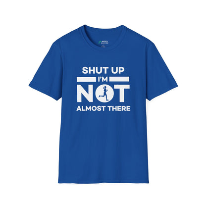 She's Not Almost There T-Shirt