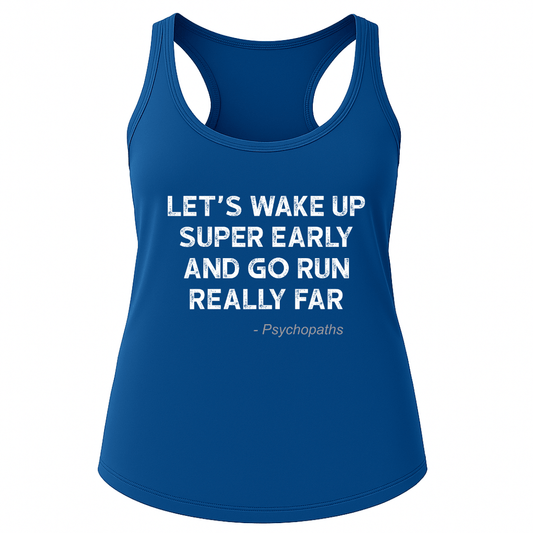 Wake Up Early Tank