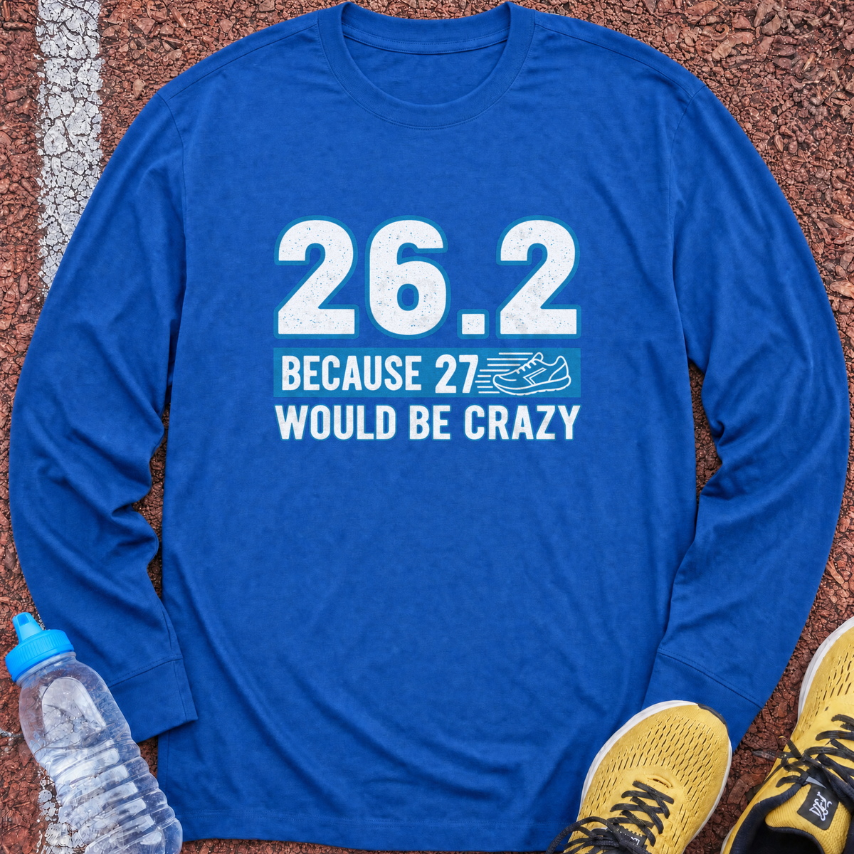 27 Would Be Crazy Long Sleeve - Royal