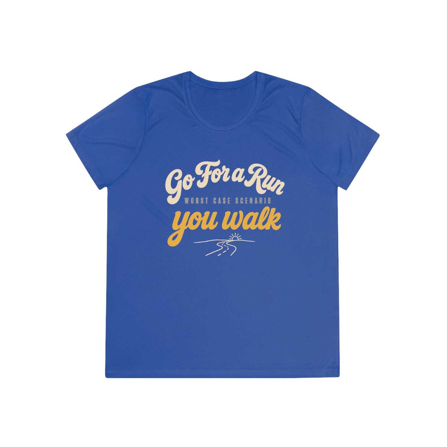 You Walk Women's Tech Tee