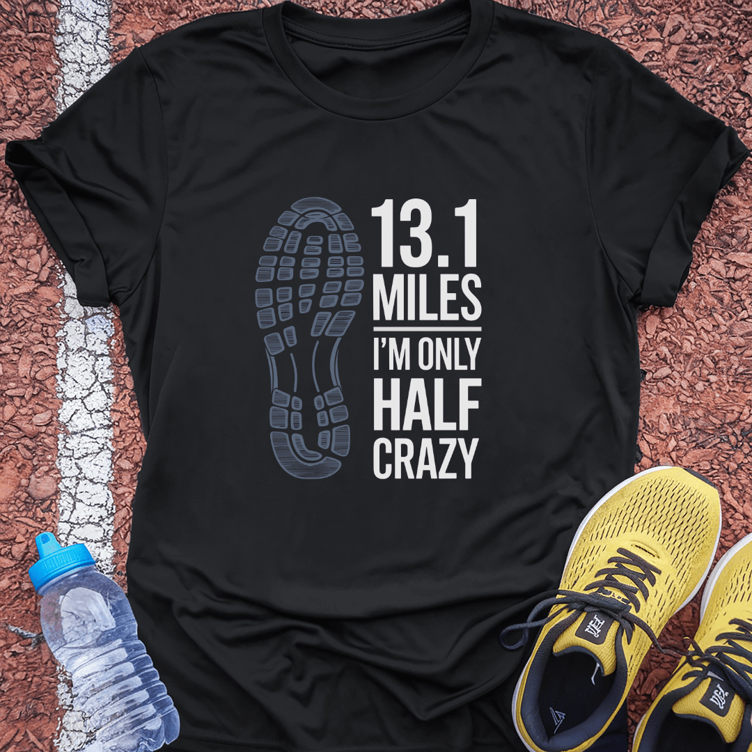 Half Crazy Tech Tee