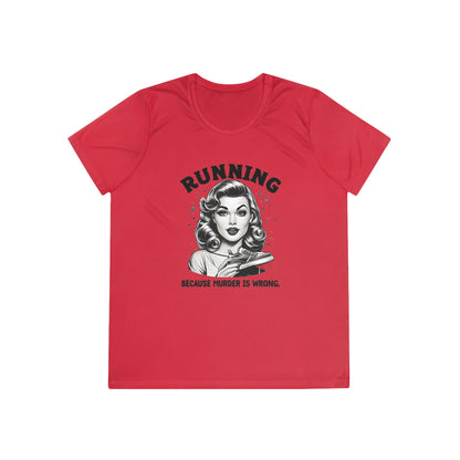 Murder is Wrong Women's Tech Tee