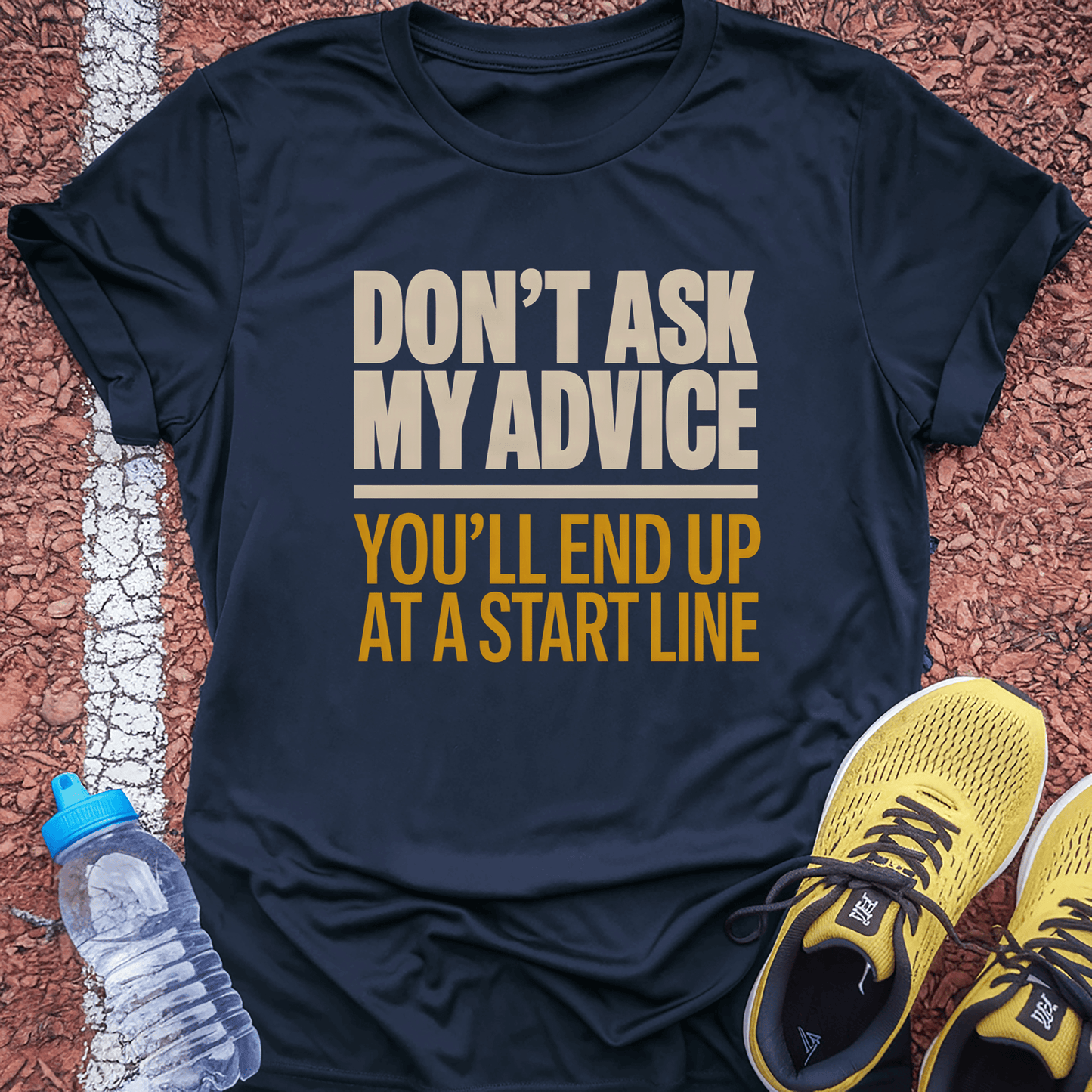 Dont Ask My Advice