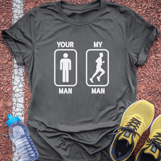Your Man, My Man T-Shirt