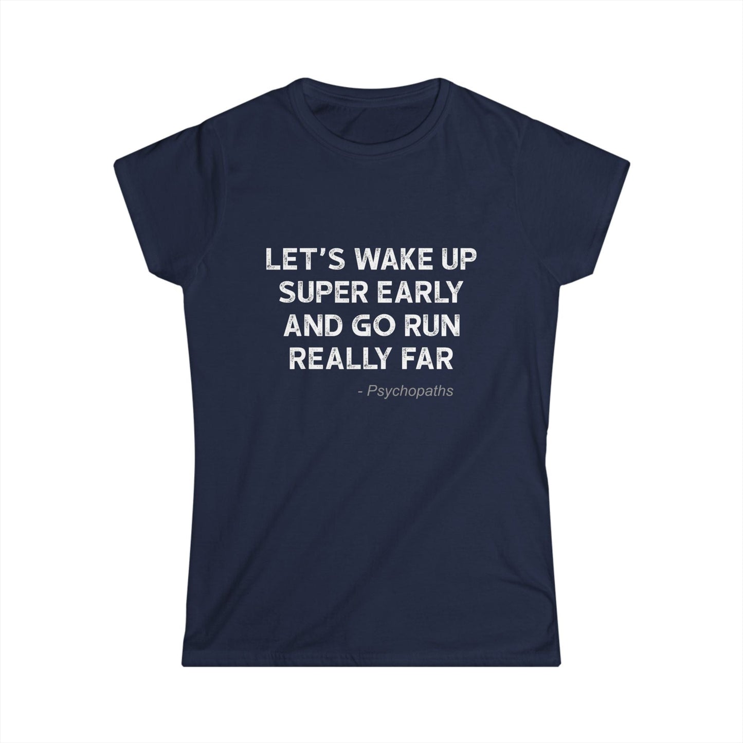 Wake Up Early Women's Cut