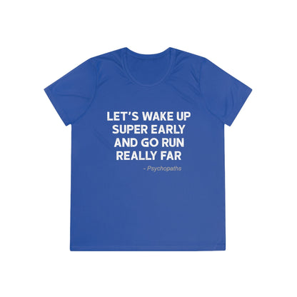 Wake Up Early Women's Tech Tee