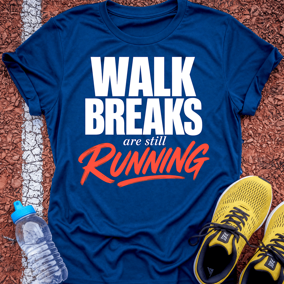 Walk Breaks Are Still Running - Royal