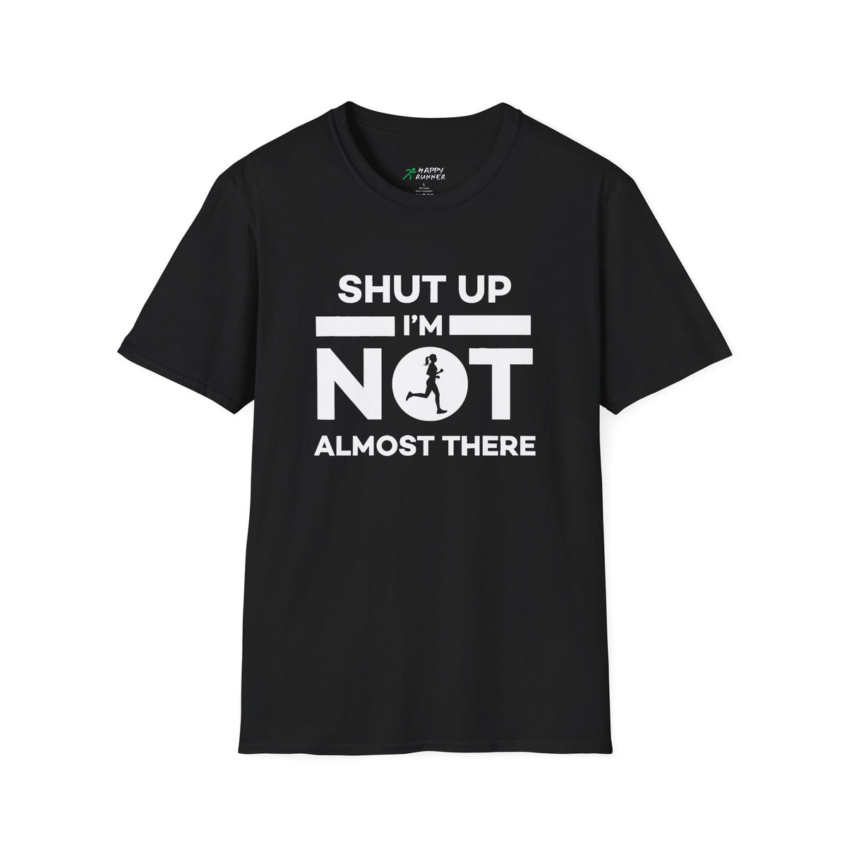 She's Not Almost There T-Shirt