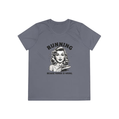 Murder is Wrong Women's Tech Tee