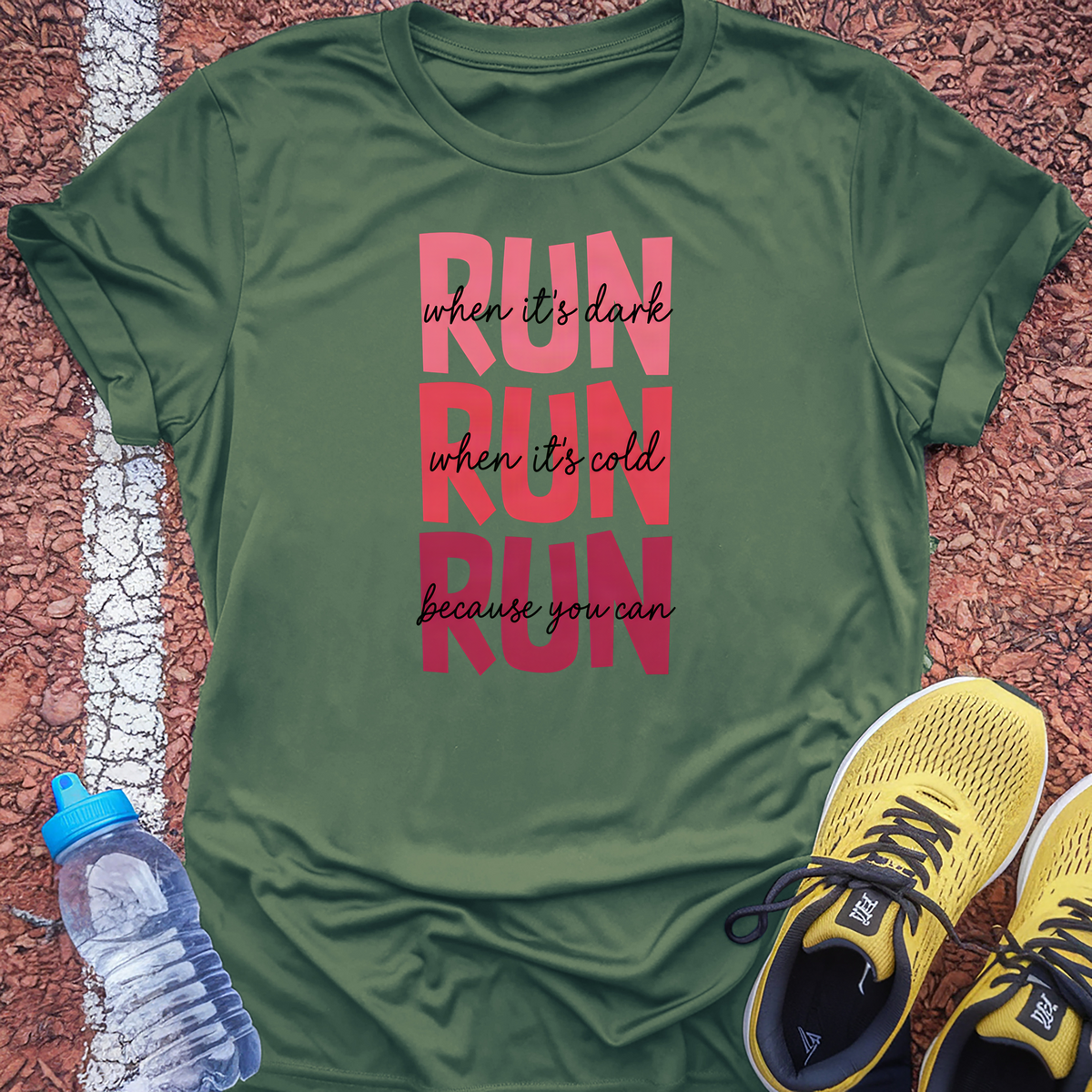 Because You Can T-Shirt - Military Green
