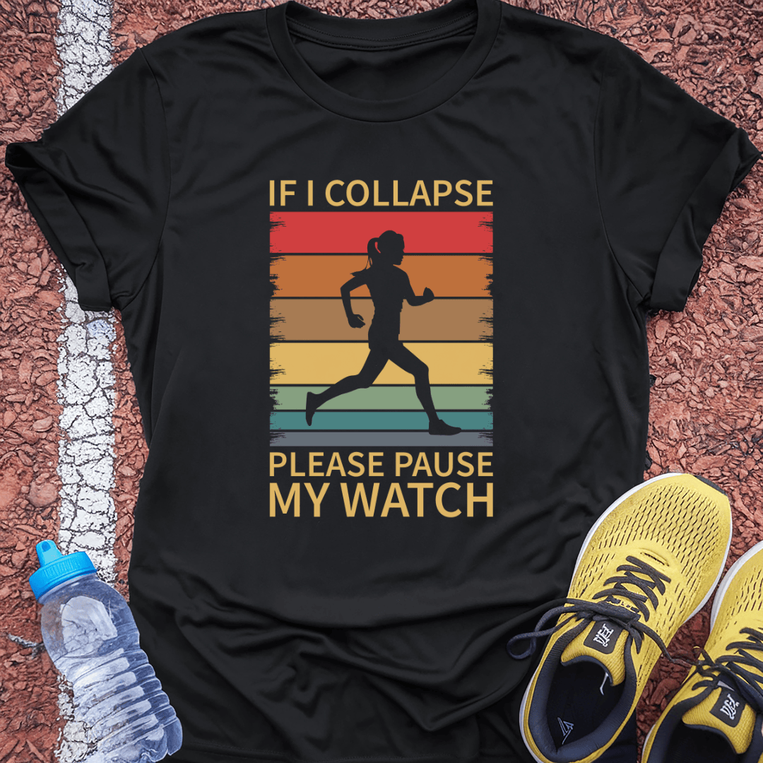 Please Pause My Watch Tech Tee