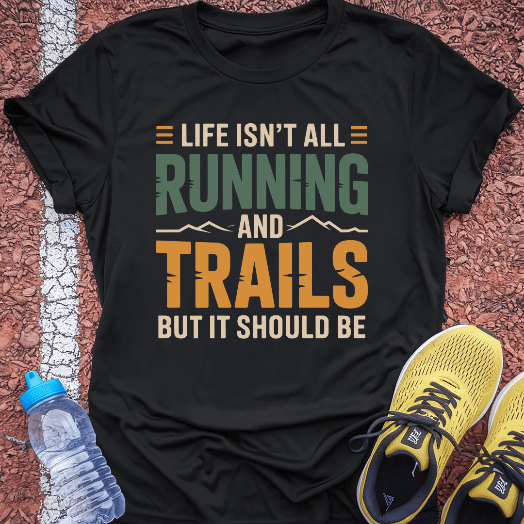 Running & Trails T-Shirt
