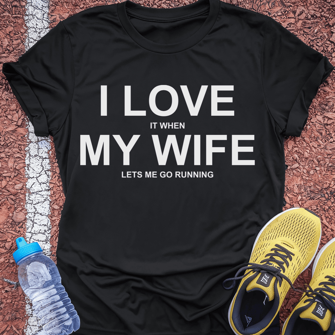 Love My Wife T-Shirt