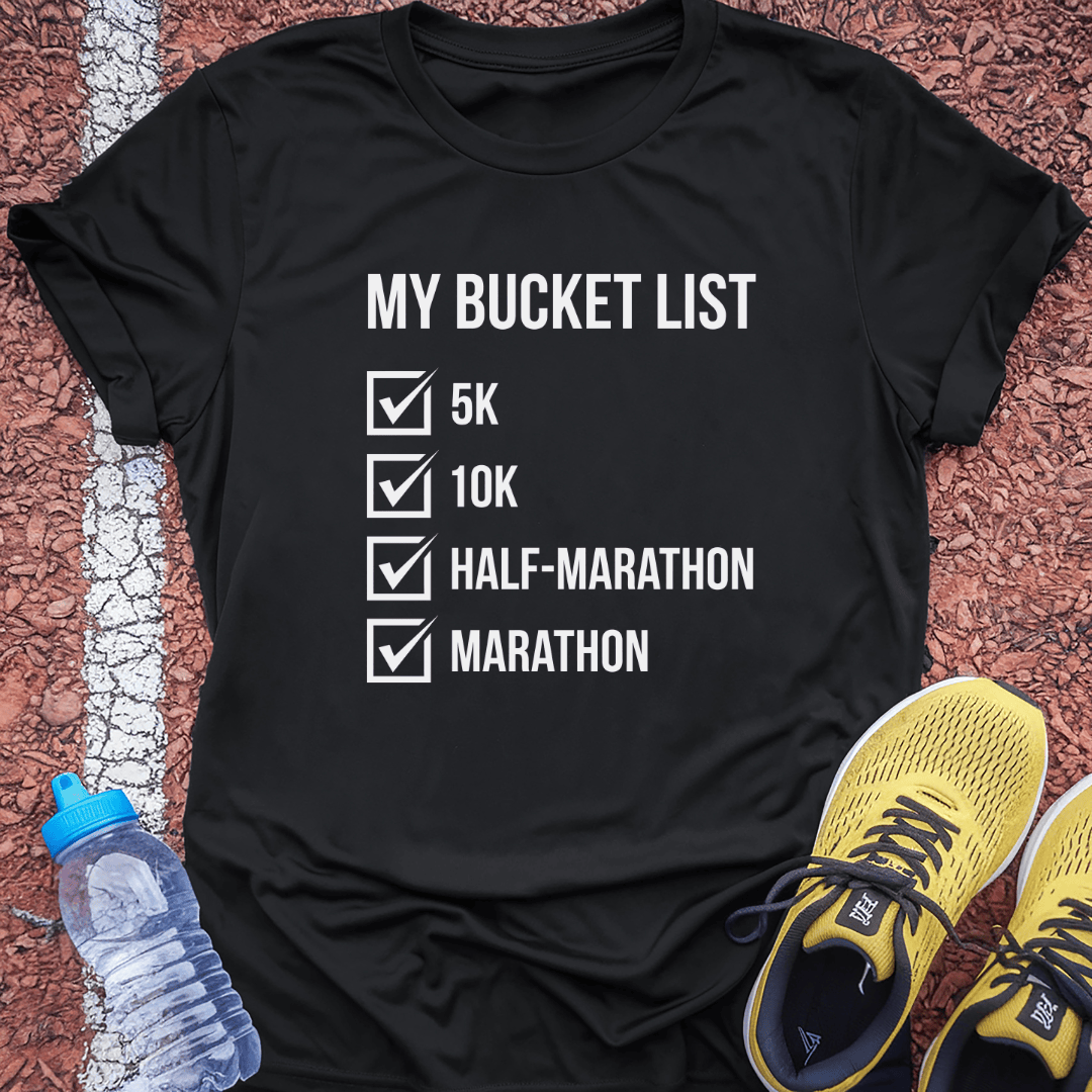 Bucket List T-Shirt