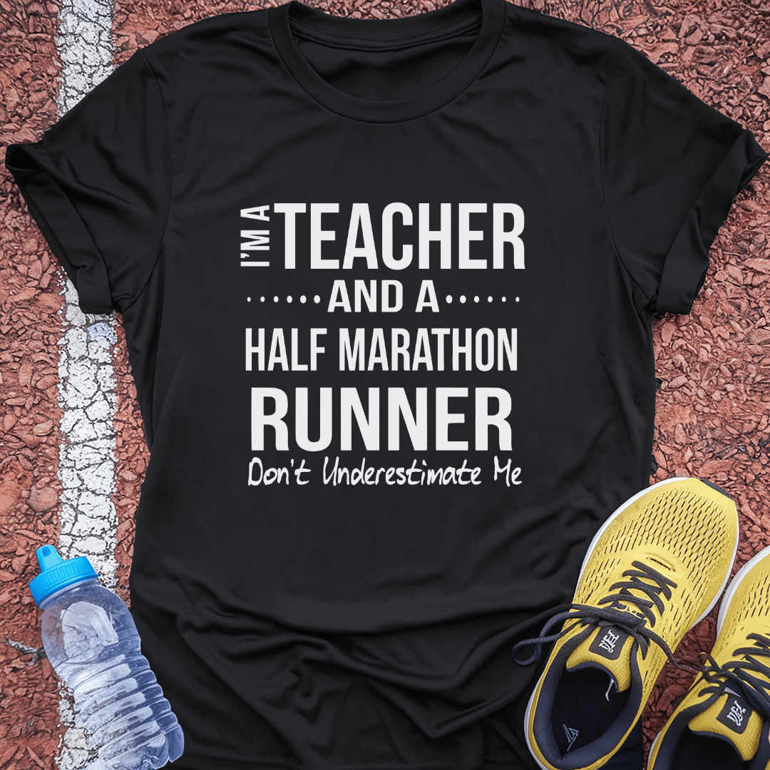 Teacher & Half-Marathoner Tech Tee
