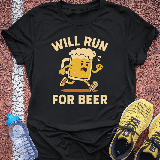 Will Run for Beer T-Shirt