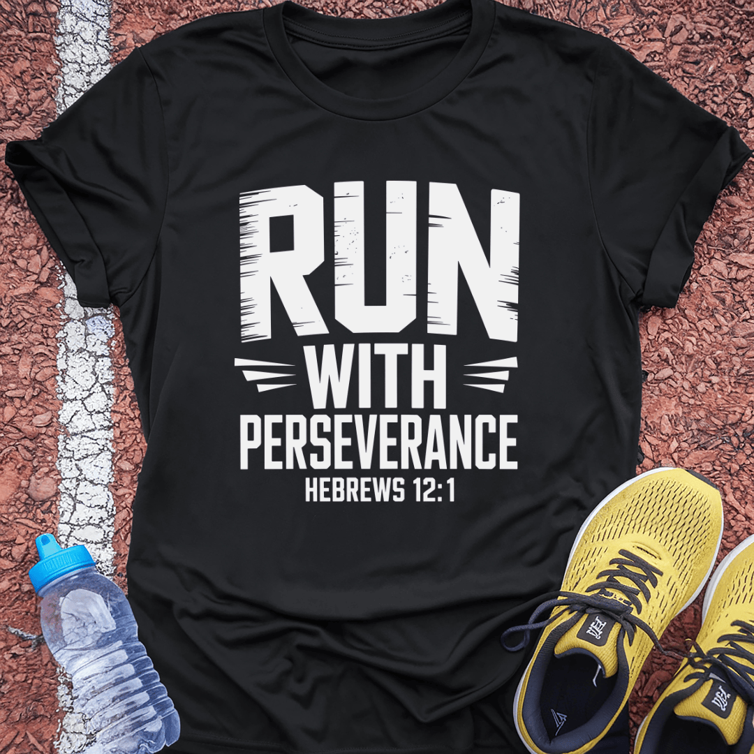 Perseverance T-Shirt