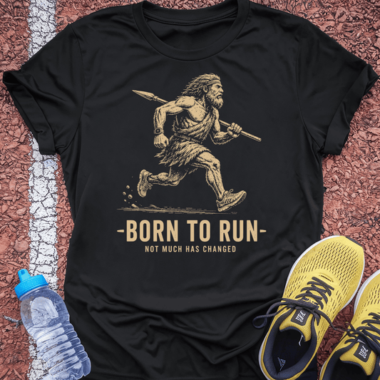 Born Running T-Shirt