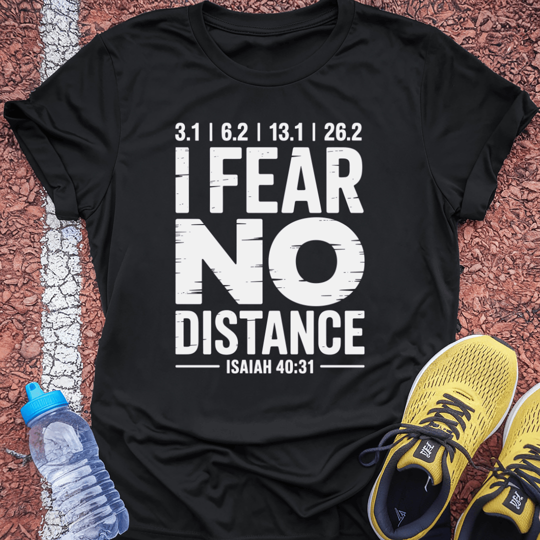 Fear no Distance T-Shirt