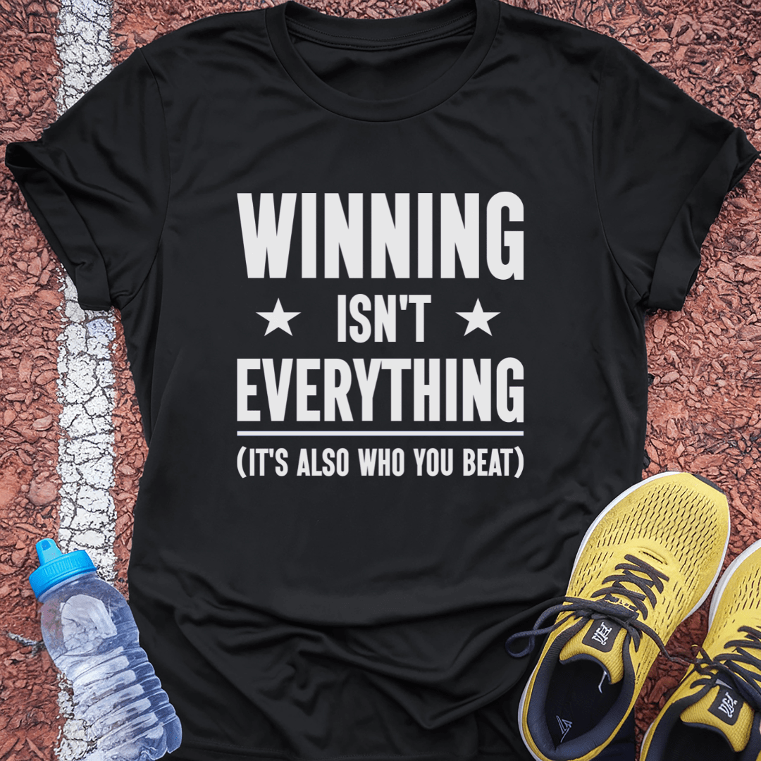 Winning Isn't Everything